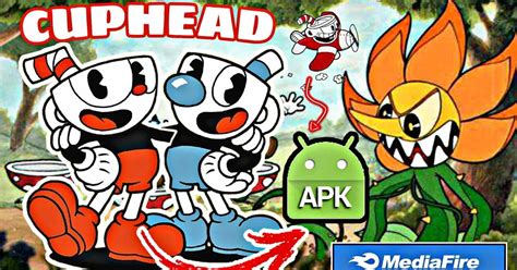Cuphead APK for Android .